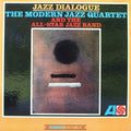 The Modern Jazz Quartet & The All-Star Jazz Band - Jazz Dialogue - LP