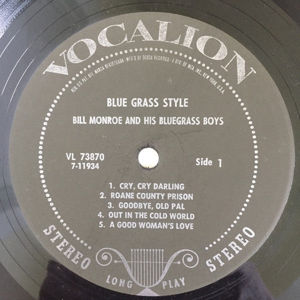 Bill Monroe And His Blue Grass Boys* - Blue Grass Style - LP