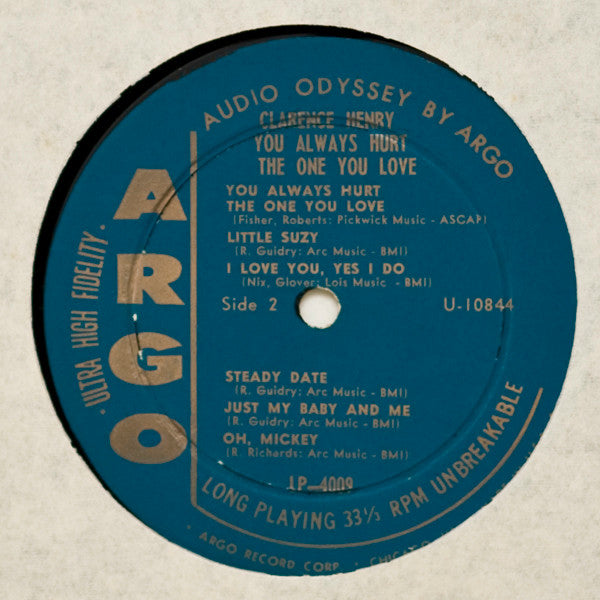 Clarence Henry* - You Always Hurt The One You Love - LP