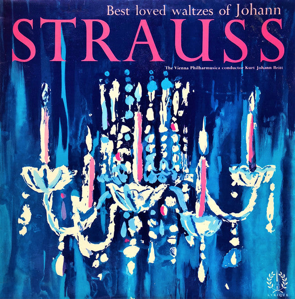 Johann Strauss Jr., The Vienna Philharmusica* - Best Loved Waltzes - LP