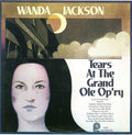 Wanda Jackson - Tears At The Grand Ole Opry - LP