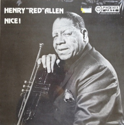Henry "Red" Allen - Nice!