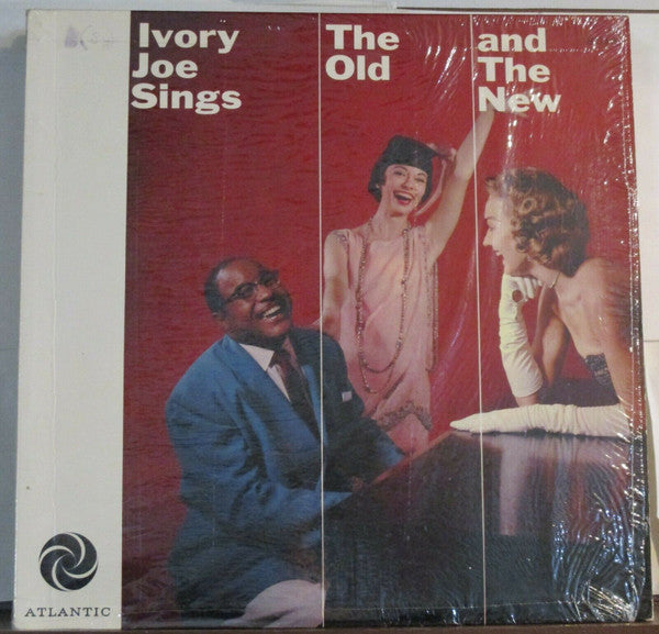 Ivory Joe Hunter - Ivory Joe Sings The Old And The New - LP