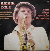 Richie Cole - Some Things Speak For Themselves - LP