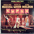 Rosalind Russell, Natalie Wood, Karl Malden - Gypsy (Original Sound Track) - LP
