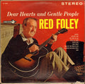 Red Foley - Dear Hearts And Gentle People - LP
