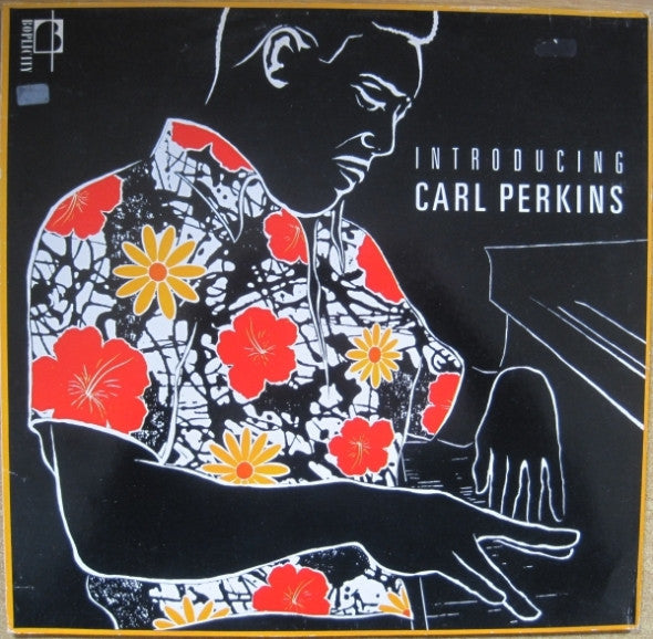 Carl Perkins (4) - Introducing Carl Perkins - LP
