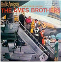The Ames Brothers - Hello Amigos - LP
