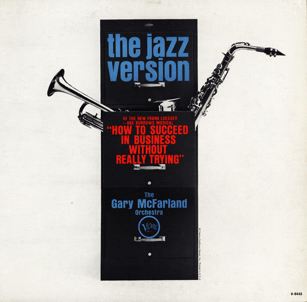 The Gary McFarland Orchestra - The Jazz Version Of "How To Succeed In Business Without Really Trying" - LP