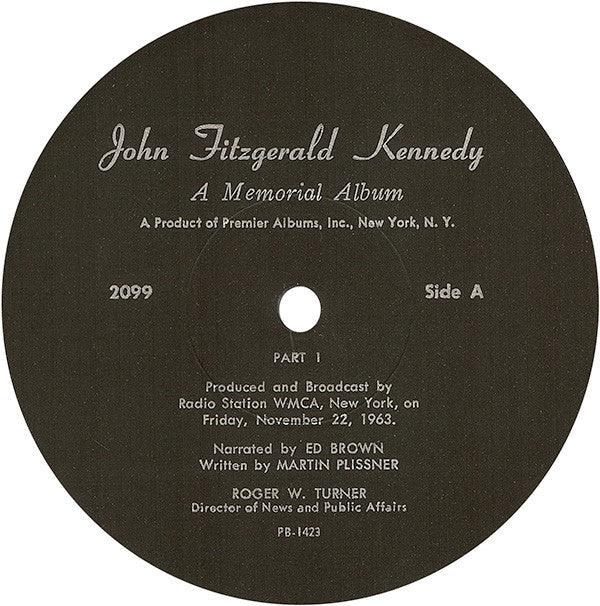 John Fitzgerald Kennedy* - A Memorial Album - LP