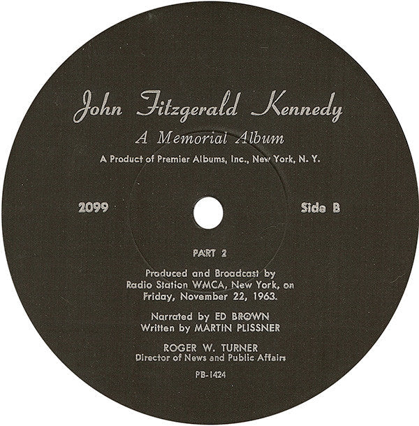 John Fitzgerald Kennedy* - A Memorial Album - LP