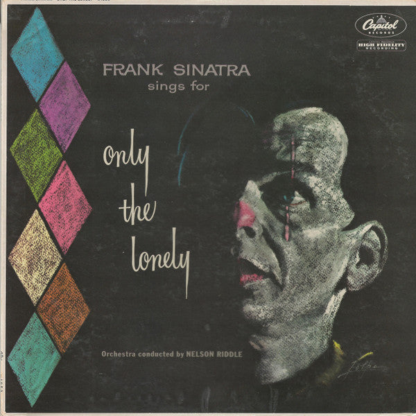 Frank Sinatra - Frank Sinatra Sings For Only The Lonely - LP