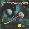 Lloyd Ellis - The Fastest Guitar In The World - LP