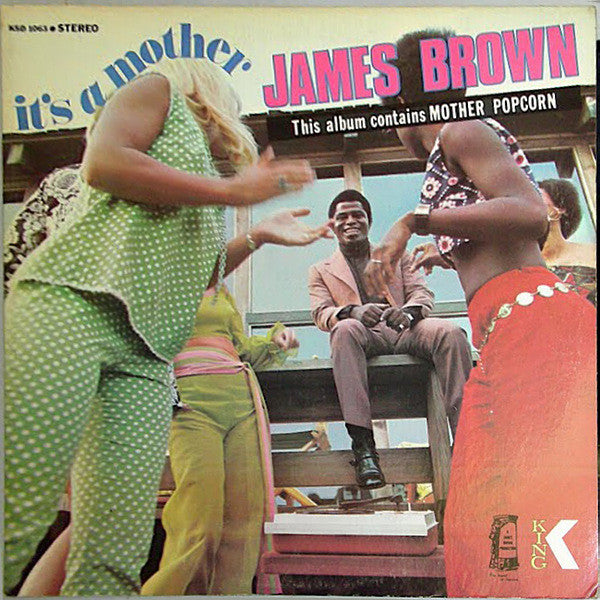 James Brown - It's A Mother - LP