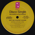 McFadden & Whitehead - Ain't No Stoppin' Us Now - LP