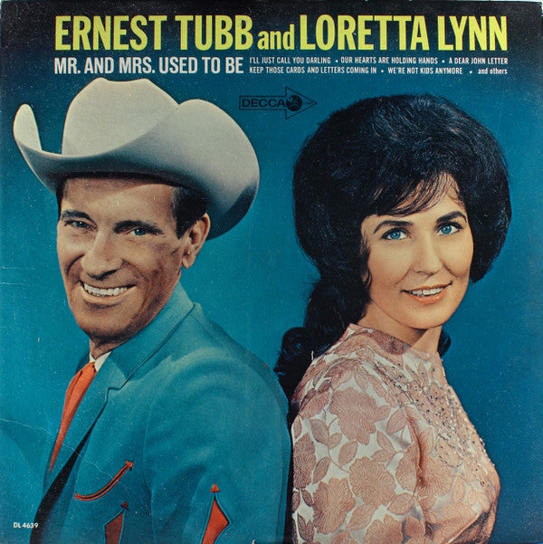 Ernest Tubb And Loretta Lynn - Mr. And Mrs. Used To Be - LP