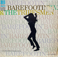 T.V. & The Tribesmen - Barefootin' - LP
