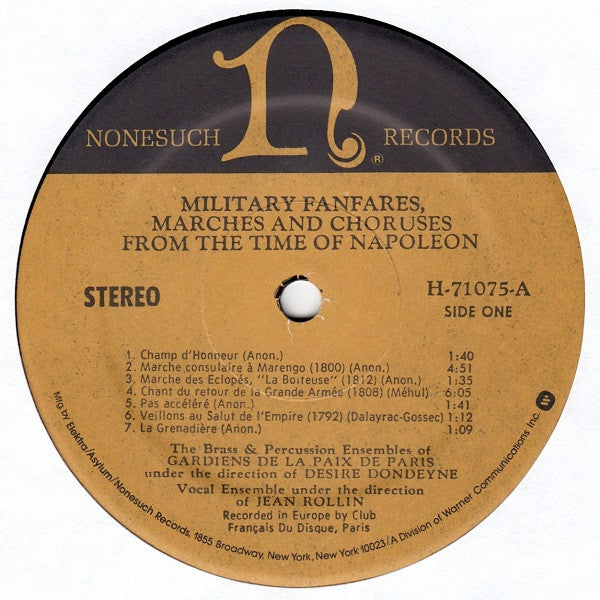 The Brass And Percussion Ensembles of Gardiens De La Paix De Paris*, Desire Dondeyne* - Vocal Ensemble*, Jean Rollin  - Military Fanfares, Marches & Choruses From The Time Of Napoleon - LP
