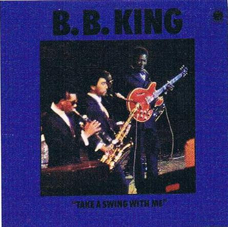B.B. King - Take A Swing With Me - LP