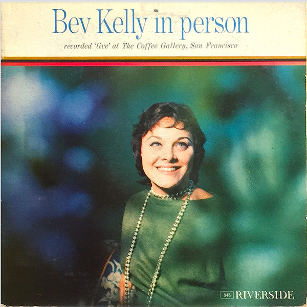 Bev Kelly - Bev Kelly In Person - LP