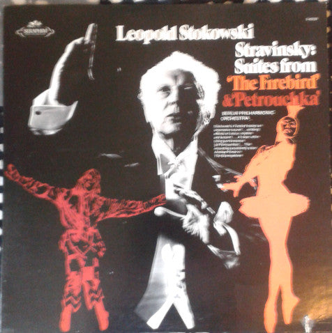 Igor Stravinsky, Berlin Philharmonic*, Leopold Stokowski - Suites From The Firebird & Petrouchka - LP