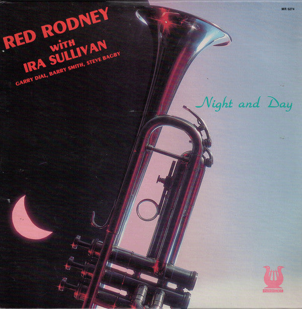 Red Rodney With Ira Sullivan - Night And Day - LP