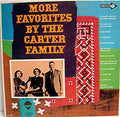 The Carter Family - More Favorites By The Carter Family - LP