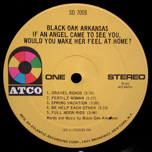 Black Oak Arkansas - If An Angel Came To See You, Would You Make Her Feel At Home? - LP