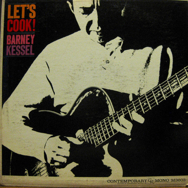 Barney Kessel - Let's Cook! - LP