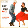 Sil Austin And His Orchestra - Slow Walk Rock - LP