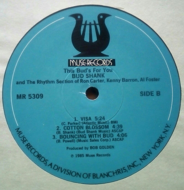 Bud Shank And The Rhythm Section Of Ron Carter, Kenny Barron, Al Foster - This Bud's For You... - LP
