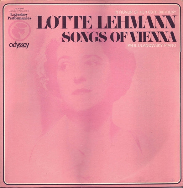 Lotte Lehmann, Paul Ulanowsky - Songs Of Vienna (In Honor Of Her 80th Birthday) - LP