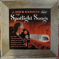 The Four Knights - The Four Knights Sing Spotlight Songs - LP