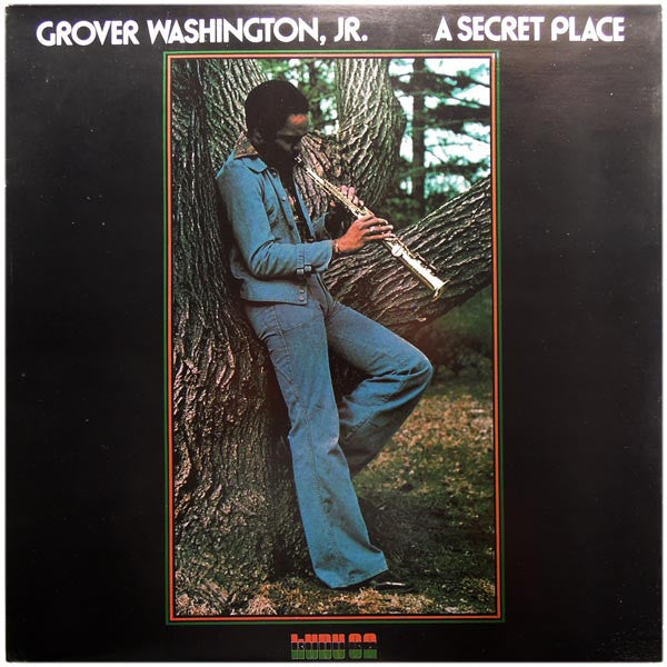 Grover Washington, Jr. - A Secret Place - LP