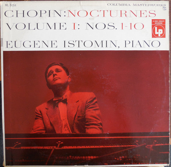 Eugene Istomin, Chopin* - Nocturnes Volume I: Nos. 1-10 - LP