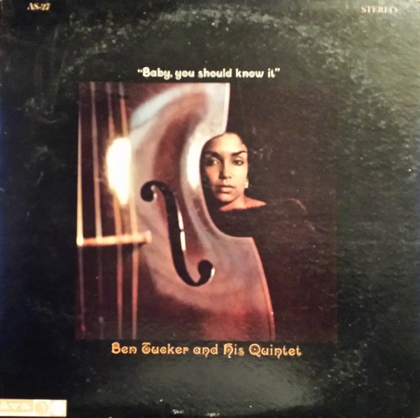 Ben Tucker And His Quintet - Baby, You Should Know It - LP