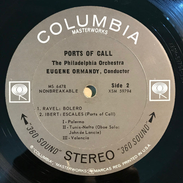 Ravel* / Ibert* / Debussy* / Chabrier* - The Philadelphia Orchestra, Eugene Ormandy - Ports Of Call - LP