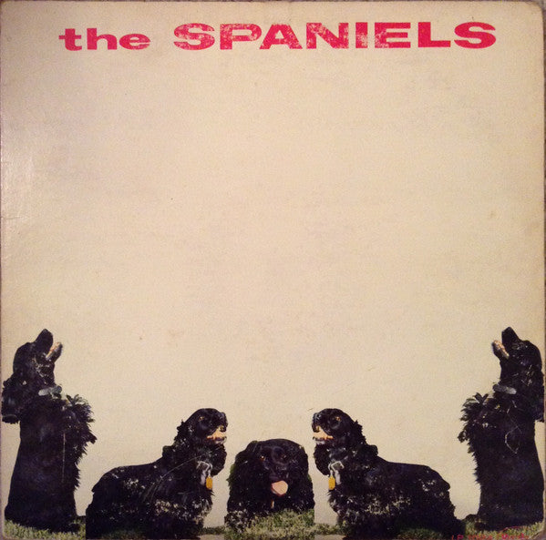 The Spaniels - The Spaniels - LP