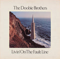 The Doobie Brothers - Livin' On The Fault Line - LP
