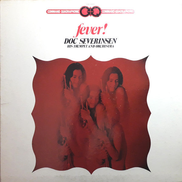 Doc Severinsen His Trumpet And Orchestra* - Fever! - LP