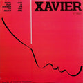 Xavier  - Work That Sucker To Death / Love Is On The One - LP