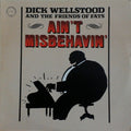 Dick Wellstood And The Friends Of Fats - Ain't Misbehavin' - LP