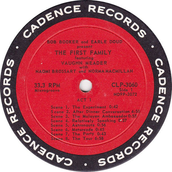 Bob Booker And Earle Doud Featuring Vaughn Meader With Earle Doud ~ Naomi Brossart ~ Bob Booker ~ Norma Macmillan - The First Family - LP