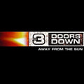 3 Doors Down AWAY FROM THE SUN Republic Records NEW SEALED BLACK VINYL 2 LP
