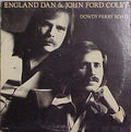 England Dan & John Ford Coley - Dowdy Ferry Road - LP