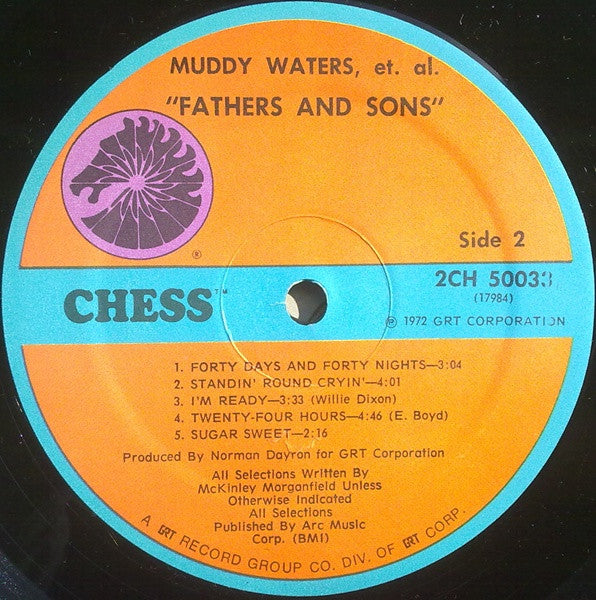 Muddy Waters / Otis Spann / Michael Bloomfield* / Paul Butterfield / Donald "Duck" Dunn / Sam Lay / Buddy Miles - Fathers And Sons - LP