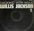 Willis Jackson - Smoking With Willis - LP