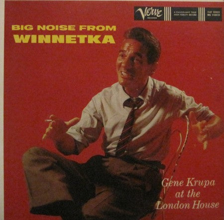 Gene Krupa - Big Noise From Winnetka - Gene Krupa At The London House - LP