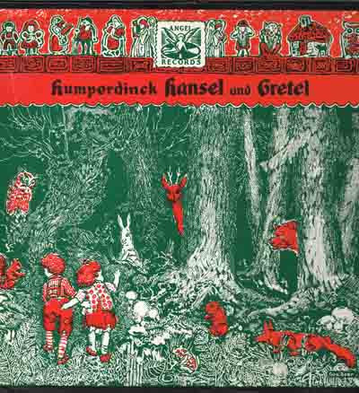 Humperdinck*, Josef Metternich, Maria Von Ilosvay, Elisabeth Grümmer, Elisabeth Schwarzkopf, Else Schürhoff, Anny Felbermayer, Herbert Von Karajan - Hänsel Und Gretel - LP