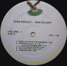 Sheb Wooley And Ben Colder - Greatest Hits Of Sheb Wooley Or Do You Say Ben Colder - LP